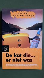 Lilian Jackson Braun - De kat die er niet was, Boeken, Detectives, Ophalen of Verzenden, Gelezen, Lilian Jackson Braun