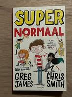 Greg James - Super Normaal, Ophalen of Verzenden, Zo goed als nieuw, Greg James; Chris Smith
