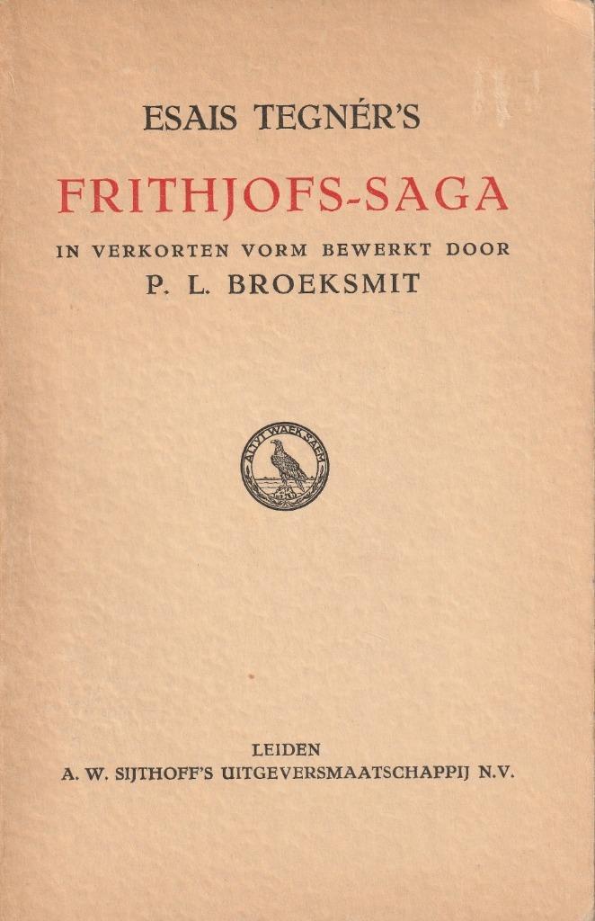 Frithjofs-Saga - Esais Tegnér(1937)**, Boeken, Literatuur, Zo goed als nieuw, Nederland, Ophalen of Verzenden