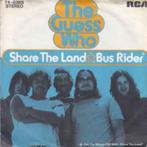 single vinyl  THE GUESS WHO – Share The Land / Bus Rider, Gebruikt, Verzenden, 7 inch, Single