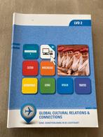 Global Cultural Relations & Connections LVD 2, Boeken, Schoolboeken, Ophalen of Verzenden, Zo goed als nieuw, Overige niveaus