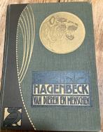 Van Hagenbeck - van Mensch en Dier 1921, Ophalen of Verzenden, Zo goed als nieuw