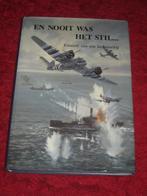 Luchtoorlog Nederland W.O. II - En nooit was het stil Deel 2, Tweede Wereldoorlog, Ophalen of Verzenden, Zo goed als nieuw, Luchtmacht