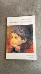 T. Rondhuis - Filosoferen met kinderen, Boeken, Ophalen of Verzenden, Zo goed als nieuw, T. Rondhuis