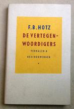 De vertegenwoordigers F.B. Hotz, Gelezen, F.B. Hotz, Verzenden, Nederland