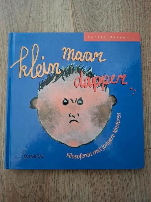 B. Heesen - Klein maar dapper, Boeken, Filosofie, Gelezen, Ophalen of Verzenden