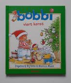 Bobbi viert kerst - Ingeborg Bijlsma & Monica Maas, Ophalen of Verzenden, Zo goed als nieuw, Monica Maas; Ingeborg Bijlsma, 2 tot 3 jaar