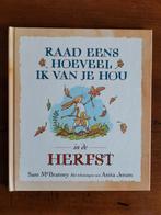 Raad eens hoeveel ik van je hou in de herfst - Sam McBratney, Ophalen of Verzenden, Zo goed als nieuw