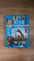 Het Jaar 2003 - Emotie in Nieuws en Sport, Ophalen of Verzenden