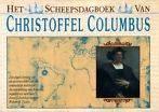 Het scheepsdagboek van Columbus. Auteur: Fuson&Robert H. Fus, Boeken, Ophalen of Verzenden, 17e en 18e eeuw, Zo goed als nieuw
