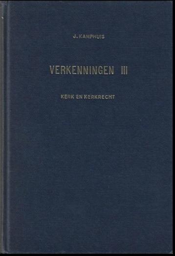 J. Kamphuis: Verkenningen I + II + III (set 3 delen)  beschikbaar voor biedingen