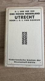antiek boekje Utrecht (serie Ons mooie Nederland) 1918, Ophalen of Verzenden, D.J. van der Ven