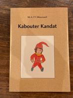 Kabouter Kandat - A.P.F. Moussaoult, Ophalen, Zo goed als nieuw, Sprookjes
