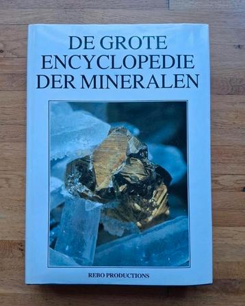 De grote encyclopedie der mineralen
451 kleuren foto's  beschikbaar voor biedingen