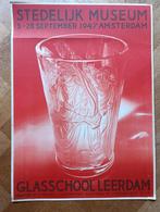 Glasschool Leerdam, Stedelijk Museum, 1947 affiche, Antiek en Kunst, Ophalen of Verzenden
