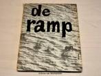 De ramp, Ophalen of Verzenden, Gelezen