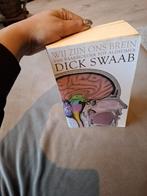 Wij zijn ons brein, van baarmoeder tot alzheimer- Dick Swaab, Ophalen of Verzenden, Zo goed als nieuw, Dick Swaab, Geesteswetenschap