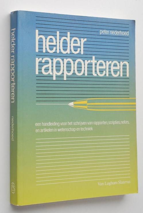 Helder rapporteren (1990), Boeken, Studieboeken en Cursussen, Zo goed als nieuw, Verzenden