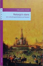 Natasja's Dans- Orlando Figes, Boeken, Geschiedenis | Wereld, Nieuw, Overige gebieden, 19e eeuw, Zie beschrijving