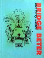 Berry Westra - Bridge beter, Boeken, Ophalen of Verzenden, Zo goed als nieuw, Overige onderwerpen, Berry Westra