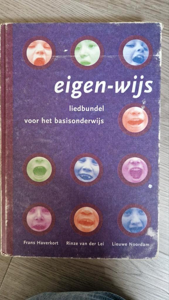 Eigen-wijs liedbundel voor basisonderwijs, Boeken, Studieboeken en Cursussen, Gelezen, Niet van toepassing, Ophalen of Verzenden