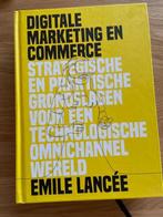 digitale marketing en commerce, E-commerce en Internet, Emile Lancée, Ophalen of Verzenden, Zo goed als nieuw