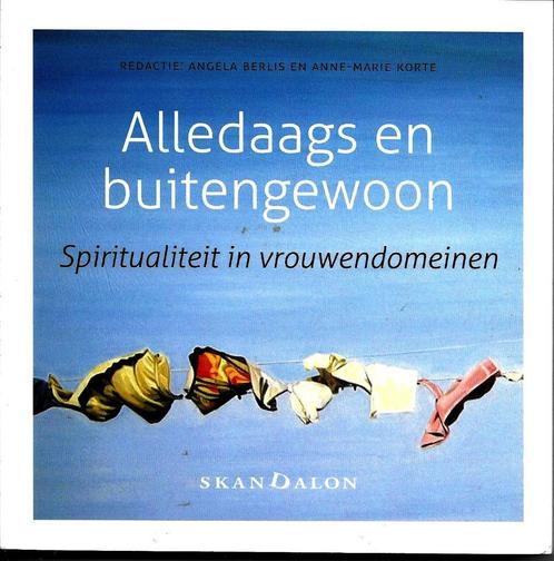 Alledaags en buitengewoon - Angela Berlis & Anne-Marie Korte, Boeken, Esoterie en Spiritualiteit, Nieuw, Overige onderwerpen, Ophalen of Verzenden