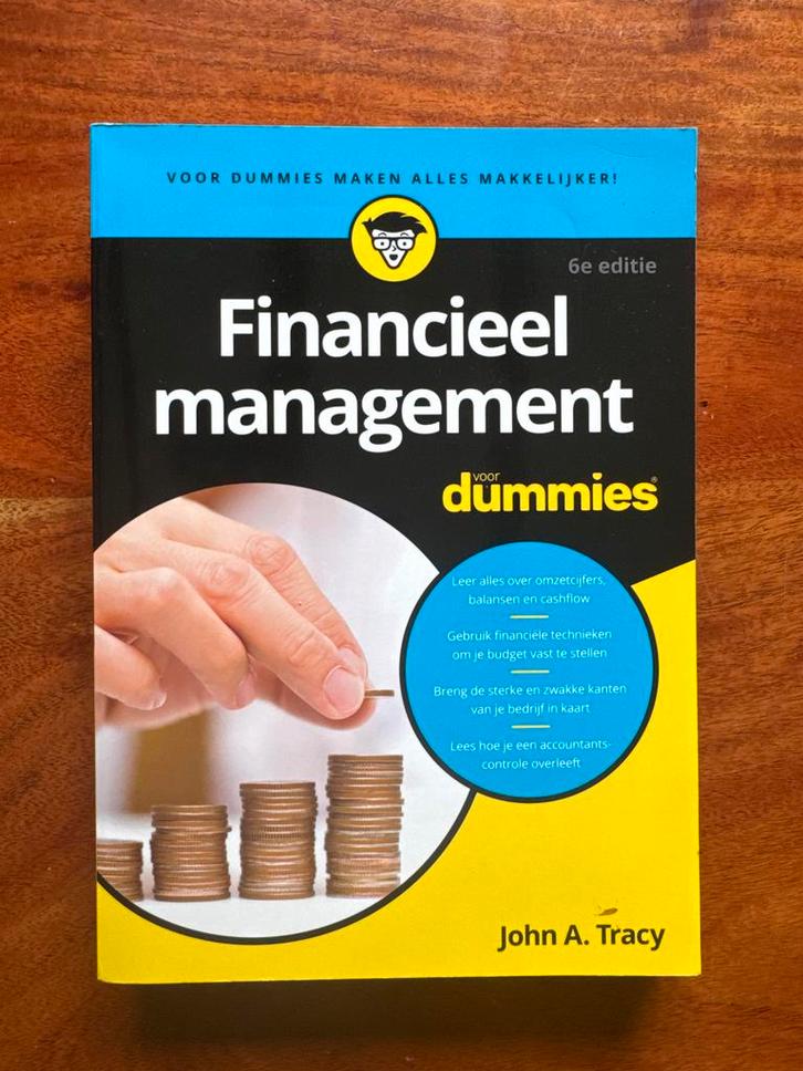 Financieel Management voor Dummies - 6e Editie, Boeken, Economie, Management en Marketing, Zo goed als nieuw, Management, Ophalen of Verzenden