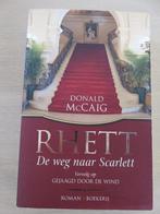 Rhett, de weg naar Scarlett - Donald McGaig, Ophalen of Verzenden, Zo goed als nieuw, Donald McCaig