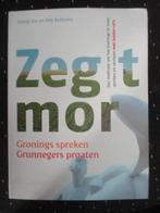 Zeg T Mor, Gronings spreken, methode om Gronings te leren, Ophalen of Verzenden, Gelezen, Groningen