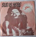 Sun            Sun is here, Ophalen of Verzenden, Gebruikt, 7 inch, Single