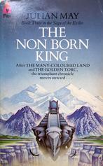 Julian May - The Non Born King (ENGELSTALIG), Ophalen of Verzenden, Gelezen