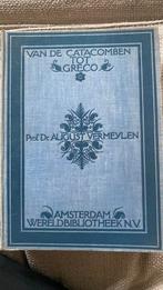 Van de Catacomben tot Greco, Prof. Dr. August Vermeylen, Ophalen of Verzenden, Zo goed als nieuw, Schilder- en Tekenkunst