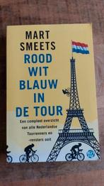 Mart Smeets - Rood-wit-blauw in de Tour - Zo goed als nieuw, Lopen en Fietsen, Ophalen of Verzenden, Zo goed als nieuw, Mart Smeets