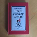 Understanding Design Kees Dorst, Ophalen of Verzenden, Gelezen, Overige onderwerpen