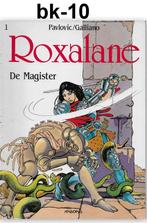 Stripboek bk-10  -- De Magister - Roxalane ( Arboris), Boeken, Gelezen, Ophalen of Verzenden, Eén stripboek