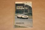 Prisma Autogids 1970, Boeken, Ophalen of Verzenden, Zo goed als nieuw, Peugeot