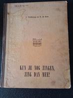 Klavarskribo- kun je nog zingen, zing dan mee!, Ophalen of Verzenden, J veldkamp