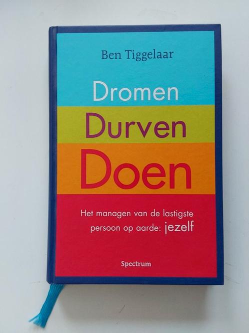 Dromen Durven Doen / door Ben Tiggelaar 🆕️, Boeken, Advies, Hulp en Training, Nieuw, Ophalen of Verzenden