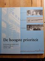 De Hoogste Prioriteit - Geschiedenis Longziekten Alkmaar, Ophalen of Verzenden