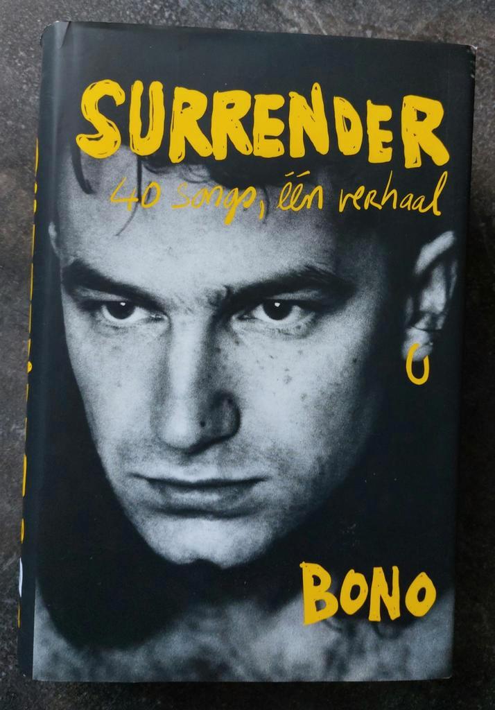 Surrender ( Biografie) Bono ( U2) 40 songs, één verhaal, Verzamelen, Muziek, Artiesten en Beroemdheden, Boek, Tijdschrift of Artikel