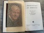 Adventure in Service - Rotary International, 1947, Ophalen of Verzenden, Gelezen