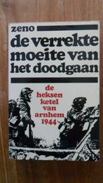 De verrekte moeite van het doodgaan Arnhem 1944, Ophalen of Verzenden, Landmacht, Nederland, Boek of Tijdschrift