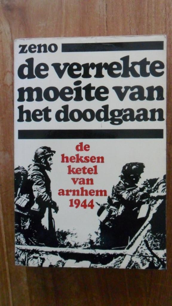 De verrekte moeite van het doodgaan Arnhem 1944, Verzamelen, Militaria | Tweede Wereldoorlog, Landmacht, Boek of Tijdschrift, Nederland
