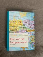 Kern van het Europees recht schoolboek rechtsgeleerdheid, Boeken, Ophalen of Verzenden, Zo goed als nieuw