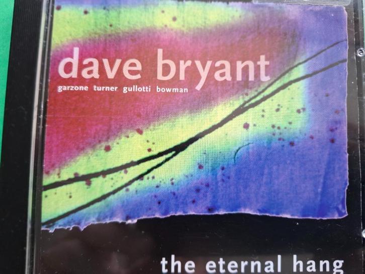 DAVE BRYANT - THE ETERNAL HANG, Cd's en Dvd's, Cd's | Jazz en Blues, Gebruikt, Jazz, 1980 tot heden, Ophalen of Verzenden