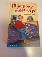 Mijn Pony Moet Weg! - Annemarie Dragt, Ophalen of Verzenden, Gelezen, Fictie algemeen