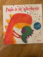 Papa is de allerbeste - Liefdevol prentenboek, Ophalen of Verzenden, Zo goed als nieuw, 3 tot 4 jaar