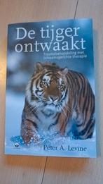 De Tijger Ontwaakt - Peter A. Levine, Ophalen of Verzenden, Zo goed als nieuw, Overige onderwerpen, Peter A. Levine