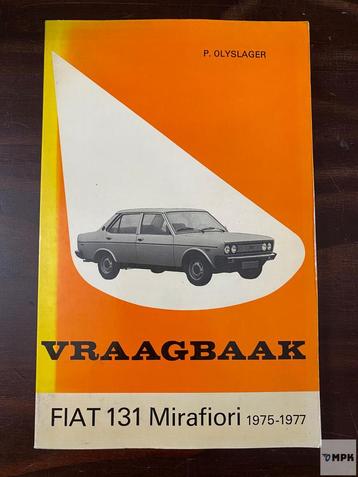 Vraagbaak Fiat 131 Mirafiori 1975-1977 Nederlands beschikbaar voor biedingen